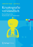 Kryptografie Verst�ndlich: Ein Lehrbuch F�r Studierende Und Anwender