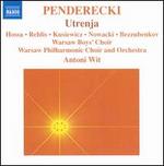Krzysztof Penderecki: Utrenja