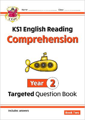 KS1 English Year 2 Reading Comprehension Targeted Question Book - Book 2 (with Answers) - CGP Books (Editor)