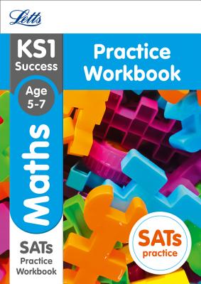 Ks1 Maths Sats Practice Workbook: 2018 Tests - Letts Ks1
