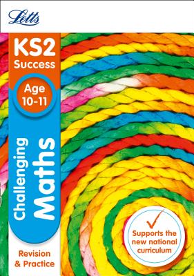 KS2 Challenging Maths SATs Revision and Practice: 2018 Tests - Letts KS2