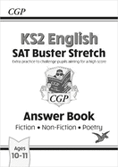KS2 English Reading SAT Buster Stretch: Answer Book (for the 2027 tests)