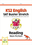KS2 English Reading SAT Buster Stretch: Non-Fiction (for the 2027 tests)