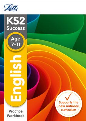 Ks2 English Sats Practice Workbook: 2018 Tests - Letts Ks2
