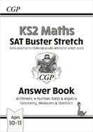 KS2 Maths SAT Buster Stretch: Answer Book (for the 2027 tests)