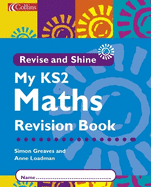 KS2 National Test Maths: My KS2 Revision Book