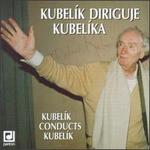 Kubelik Conducts Kubelik
