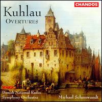 Kuhlau: Overtures - Danish Radio Symphony Orchestra; Michael Sch�nwandt (conductor)
