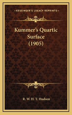 Kummer's Quartic Surface (1905) - Hudson, R W H T