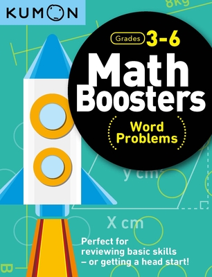 Kumon Math Boosters: Word Problems - 