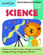 Kumon Sticker Activity Books: Science PreK & Up