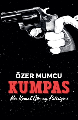 Kumpas - Mumcu, ?zer