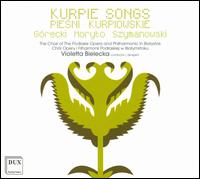 Kurpie Songs - Maciej Bogumit Nerkowski (tenor); Marta Wr�blewska (soprano);...