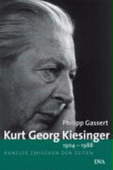 Kurt Georg Kiesinger 1904-1988
