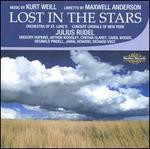 Kurt Weill: Lost in the Stars