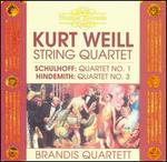 Kurt Weill: String Quartet; Schulhoff: Quartet No. 1; Hindemith: Quartet No. 3