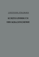 Kurzes Lehrbuch Der Kolloidchemie