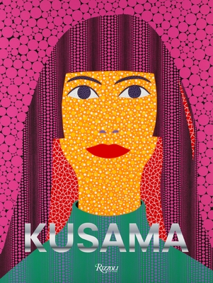 Kusama - Neri, Louise (Editor), and Goto, Takaya (Editor), and Goldberg, RoseLee (Contributions by)