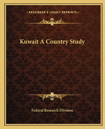 Kuwait A Country Study