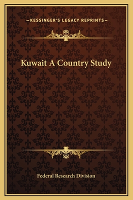 Kuwait a Country Study - Federal Research Division