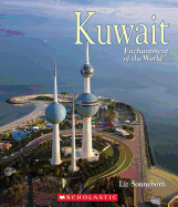 Kuwait (Enchantment of the World) (Library Edition)