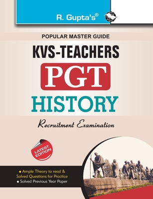 Kvs: History (PGT) Teachers Exam Guide - Board, Rph Editorial