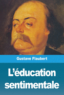 L'�ducation sentimentale