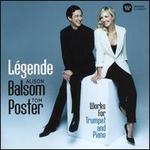 L�gende: Works for Trumpet and Piano