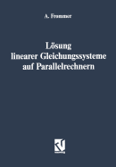 L�sung linearer Gleichungssysteme auf Parallelrechnern