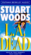 L. A. Dead