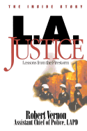 L.A. Justice: Lessons from the Firestorm