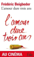 L' Amour Dure Trois Ans