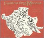 L' Homme de la Mancha