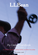 L.L. Bean Fly-Casting Handbook