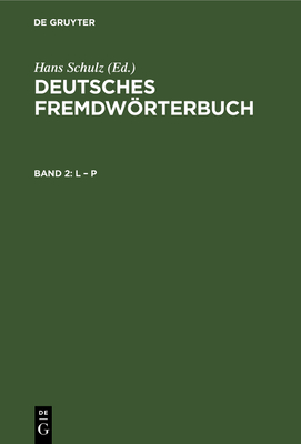 L - P - Schulz, Hans, and Basler, Otto