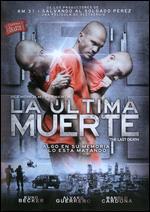 La �ltima muerte