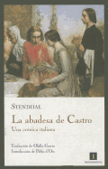 La Abadesa de Castro: Una Cronica Italiana