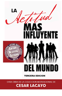 La Actitud Mas Influyente del Mundo