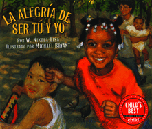 La Alegria de Ser Tu y Yo