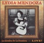 La Alondra de la Frontera: Live