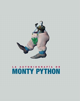 La Autobiografia de Monty Python - Python, Monty