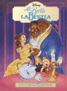 La Bella y La Bestia: Un Cuento Contado