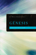 La Biblia Kabbalistica - G?nesis