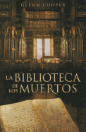 La Biblioteca de Los Muertos