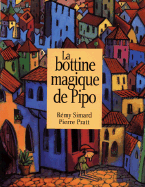 La Bottine Magique de Pipo
