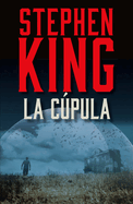 La C�pula / Under the Dome