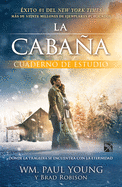 La Caba�a: Cuaderno de Estudio
