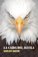 La Caida del Aguila