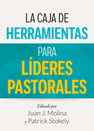 La Caja de Herramientas Para L�deres Pastorales