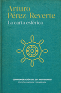 La Carta Esferica / The Nautical Chart